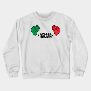 Talking hand gestures in flag colors with text Crewneck Sweatshirt